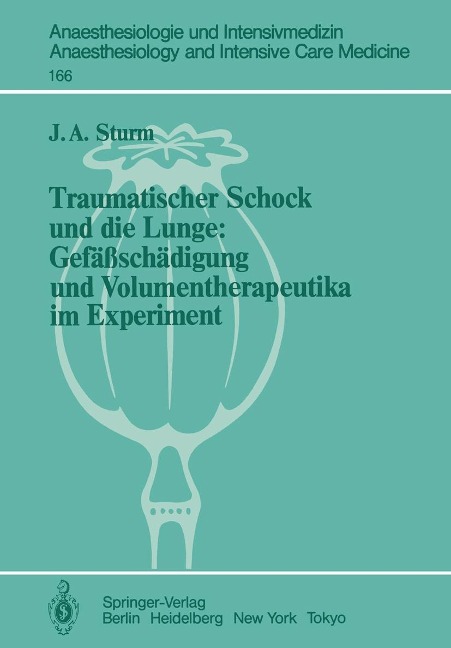 Traumatischer Schock und die Lunge - J. A. Sturm