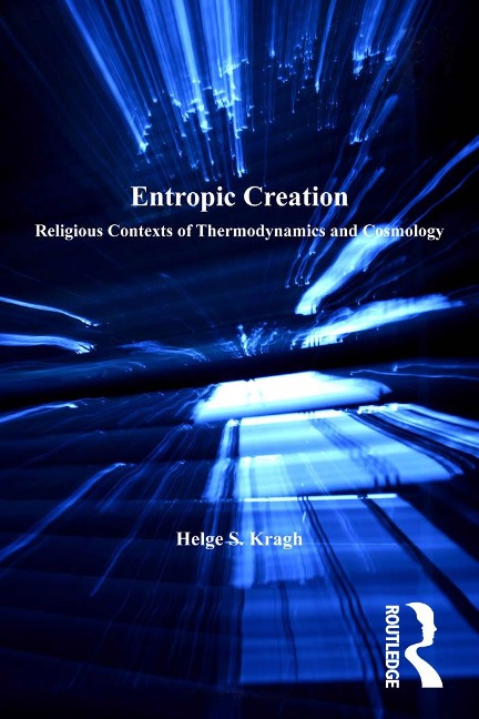 Entropic Creation - Helge S. Kragh