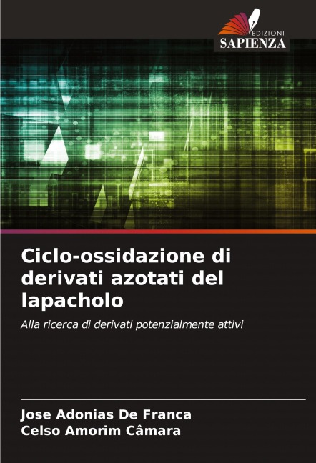 Ciclo-ossidazione di derivati azotati del lapacholo - Jose Adonias de Franca, Celso Amorim Câmara