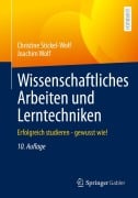 Cover-Bild zum Titel 'Wissenschaftliches Arbeiten und Lerntechniken' von 'Joachim Wolf, Christine Stickel-Wolf'