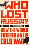 Cover-Bild zum Titel 'Who Lost Russia?' von 'Peter Conradi'