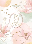 Be Still and Know - Broadstreet Publishing Group Llc
