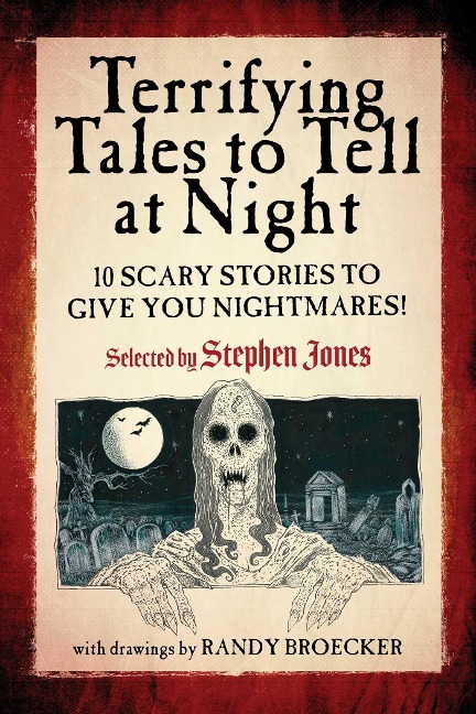 Terrifying Tales to Tell at Night - 
