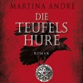 Cover-Bild zum Titel 'Die Teufelshure (Ungekürzt)' von 'Martina André'