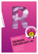 Cover-Bild zum Titel 'Übungen für den Laut R' von 'Ariane Willikonsky'
