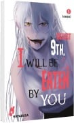 Cover-Bild zum Titel 'August 9th, I will be eaten by you 5' von 'Tomomi'
