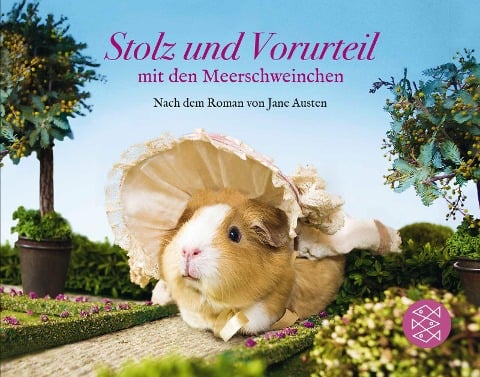 Stolz und Vorurteil mit den Meerschweinchen. Nach dem Roman von Jane Austen - 