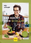 Cover-Bild zum Titel 'Ken kocht dich schlank' von 'Ken Müller'
