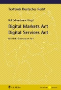 Cover-Bild zum Titel 'Digital Markets Act Digital Services Act' von 'Rolf Schwartmann'