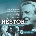Néstor, Un líder Nacional y Popular - Mediatek