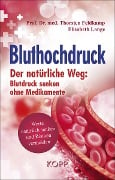 Bluthochdruck - Thorsten Feldkamp, Elisabeth Lange