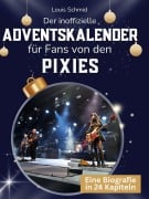 Cover-Bild zum Titel 'Der inoffizielle Adventskalender für Fans von den Pixies' von 'Louis Schmid'