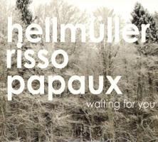 Waiting for you - Hellmüller Risso Papaux