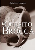 Il Quesito della Brocca - Sebastiano Mangano