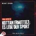 Cover-Bild zum Titel 'Kottan ermittelt: Es lebe der Sport' von 'Helmut Zenker'