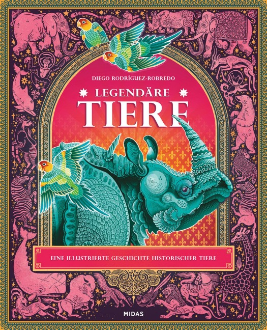Legendäre Tiere - Diego Rodríguez Robredo