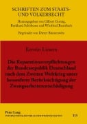 Cover-Bild zum Titel 'Die Reparationsverpflichtungen der Bundesrepublik Deutschland nach dem Zweiten Weltkrieg unter besonderer Berücksichtigung der Zwangsarbeiterentschädigung' von 'Kerstin Liesem'