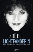 Cover-Bild zum Titel 'Lichtfängerin' von 'Zoë Bee'