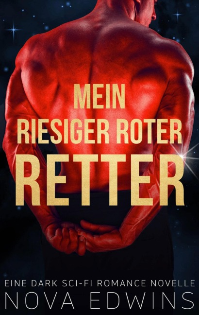 Mein riesiger roter Retter - Nova Edwins