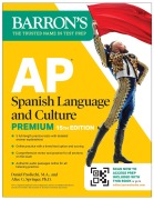 Cover-Bild zum Titel 'AP Spanish Language and Culture Premium, Fifteenth Edition: 5 Practice Tests + Comprehensive Review + Online Practice' von 'Daniel Paolicchi, Alice G. Springer'