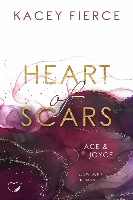 Heart of Scars - Kacey Fierce