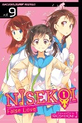 Nisekoi: False Love, Vol. 9 - Naoshi Komi