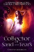 Cover-Bild zum Titel 'Collector Of Sand And Tears (Forgotten Gods, #0.2)' von 'Laura Greenwood'