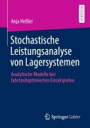 Cover-Bild zum Titel 'Stochastische Leistungsanalyse von Lagersystemen' von 'Anja Heßler'