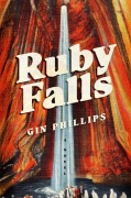Cover-Bild zum Titel 'Ruby Falls' von 'Gin Phillips'