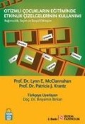 Otizmli Cocuklarin Egitiminde Etkinlik Cizelgelerinin Kullanimi - Lynn E. McClannahan