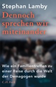 Cover-Bild zum Titel 'Dennoch sprechen wir miteinander' von 'Stephan Lamby'