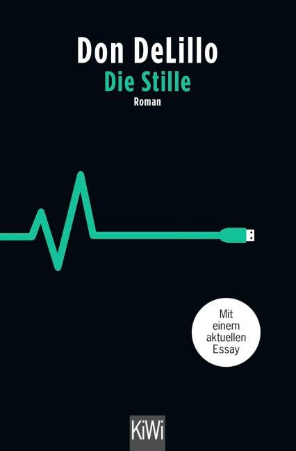 Die Stille - Don DeLillo