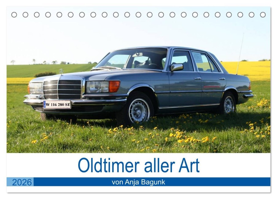 Oldtimer aller Art (Tischkalender 2026 DIN A5 quer), CALVENDO Monatskalender - Anja Bagunk