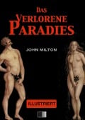 Cover-Bild zum Titel 'Das Verlorene Paradies (Illustriert)' von 'John Milton'