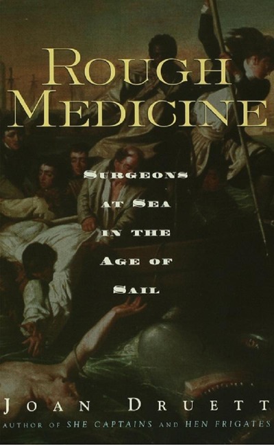 Rough Medicine - Joan Druett