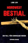 Nordwest Bestial - Lene Levi