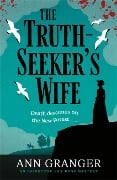 The Truth-Seeker's Wife - Ann Granger