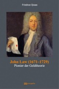 Cover-Bild zum Titel 'John Law (1671-1729)' von 'Friedrun Quaas'