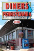 Cover-Bild zum Titel 'Diners of Pennsylvania' von 'Brian Butko, Kevin Patrick, Kyle R. Weaver, Jacqueline Breuil'