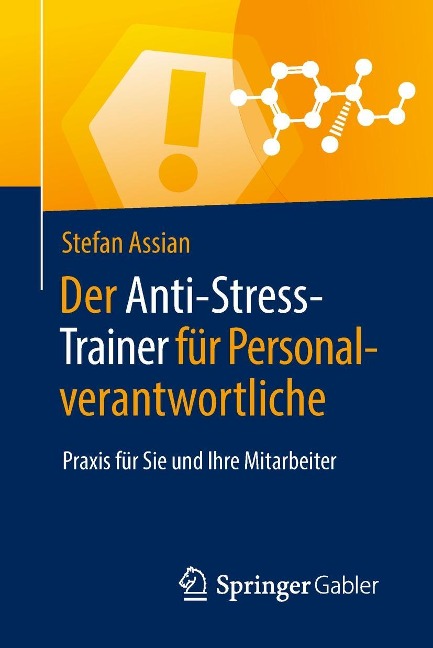 Der Anti-Stress-Trainer für Personalverantwortliche - Stefan Assian