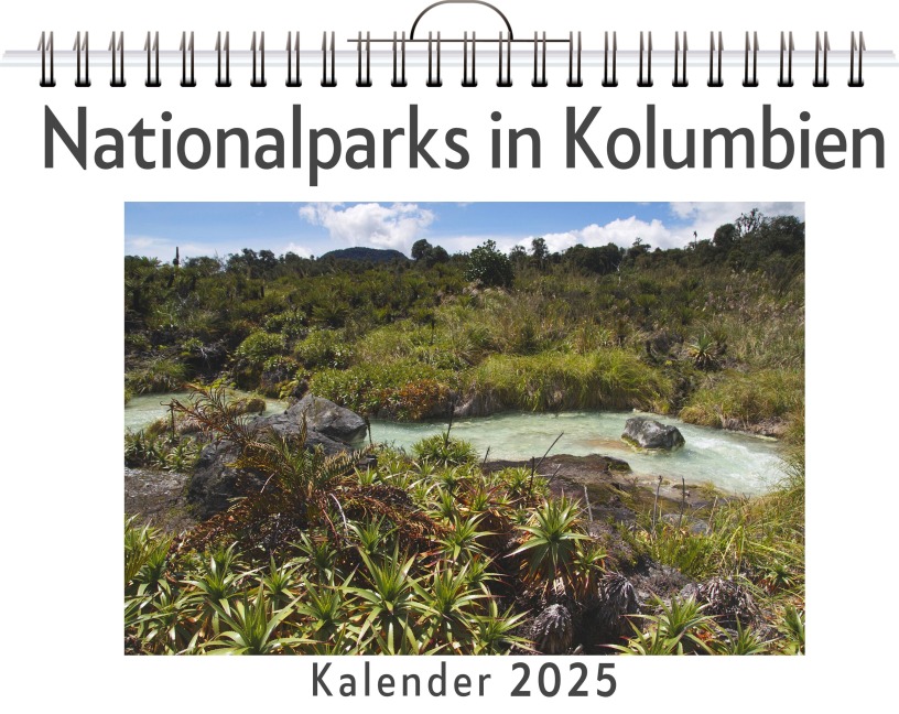 Nationalparks in Kolumbien - Alexander Maier