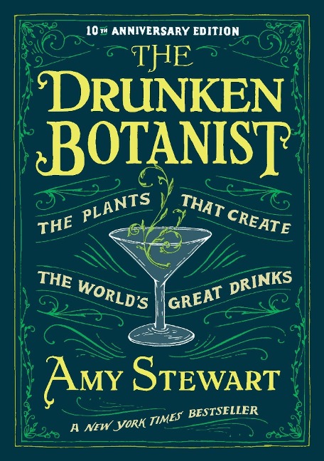 Drunken Botanist - Amy Stewart