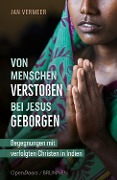 Cover-Bild zum Titel 'Von Menschen verstoßen - bei Jesus geborgen' von 'Jan Vermeer'