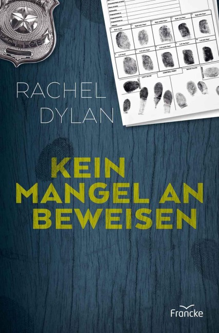 Kein Mangel an Beweisen - Rachel Dylan