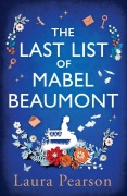 Cover-Bild zum Titel 'The Last List of Mabel Beaumont' von 'Laura Pearson'