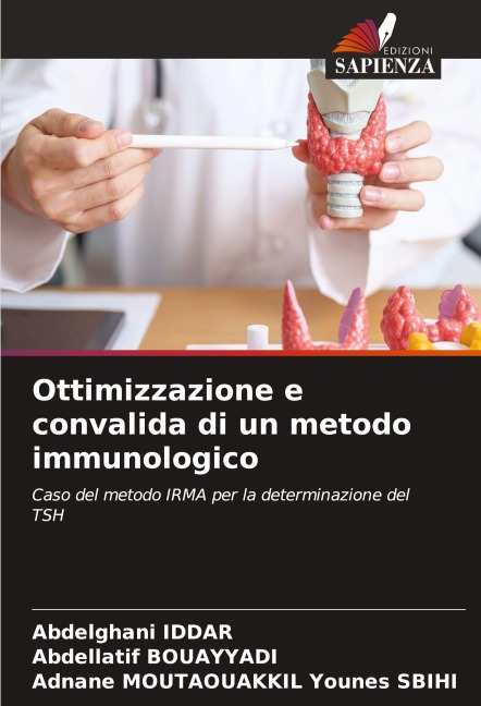 Ottimizzazione e convalida di un metodo immunologico - Abdelghani Iddar, Abdellatif Bouayyadi, Adnane Moutaouakkil Younes Sbihi