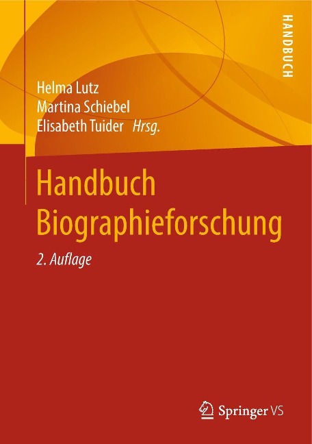 Handbuch Biographieforschung - 