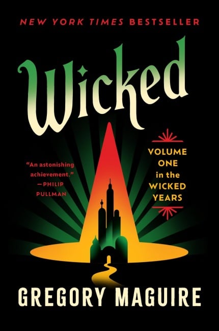 Wicked - Gregory Maguire