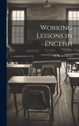 Working Lessons in English - As Barnes &. Co
