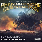 Cover-Bild zum Titel 'Phantastische Geschichten, Cthulhus Ruf' von 'H. P. Lovecraft'